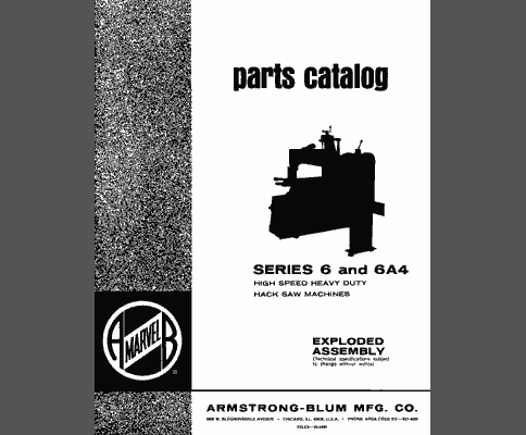 Marvel Series 6 and 6A4 Hack Saw Parts Manual