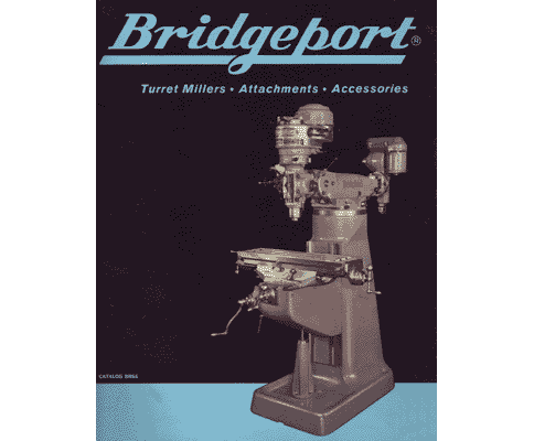 Bridgeport Attachments & Accessories Manual 1968