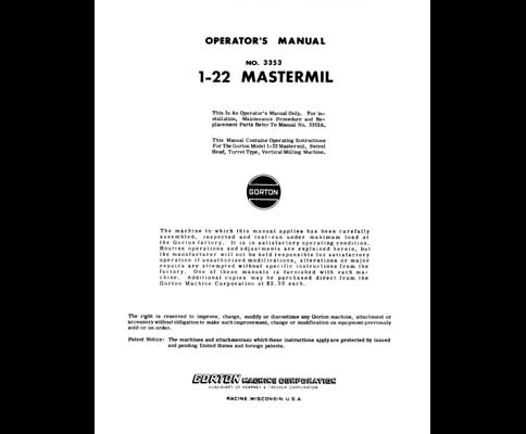 Gorton Operator's Manual No. 3353 1-22 Mastermil