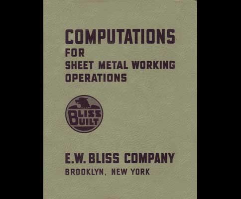 Bliss Computations For Sheet Metal Working Manual