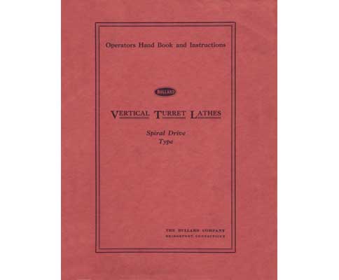 Bullard Spiral Type VTL Operator's Manual