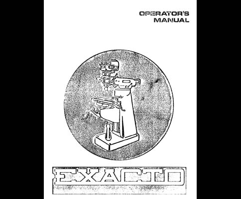 Exacto Turret Milling Machine Manual
