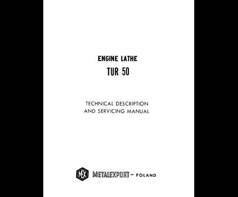 TUR 50 Metalexport-Poland Engine Lathe Manual