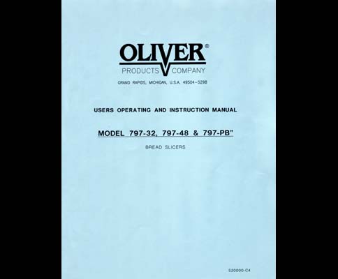 Oliver Model 797-32 797-48 797-PB Bread Slicer Manual