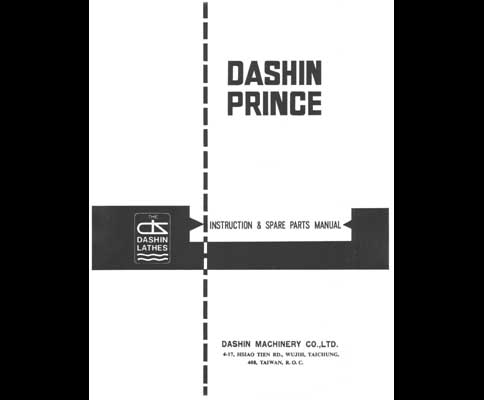 Dashin Prince 12 Inch Lathe Manual Parts & Operation