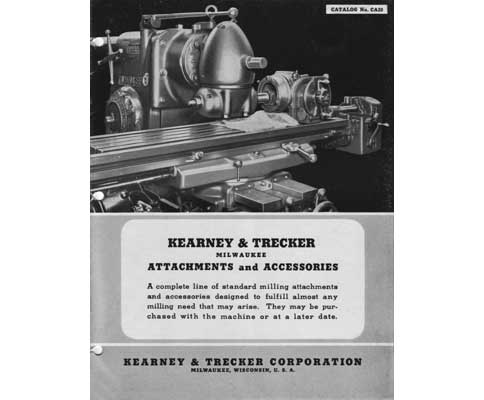 Kearney & Trecker Attachments and Accessories Manual