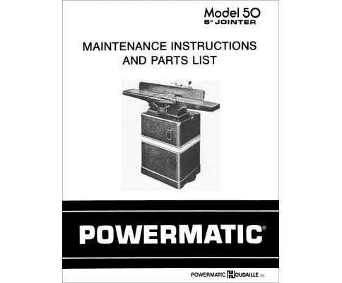 Powermatic Model 50 6 Inch Jointer Manual