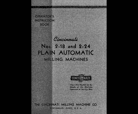 Cincinnati 2-18 and 2-24 Operators Instruction Book